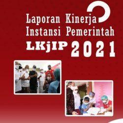 laporan kinerja 2021
